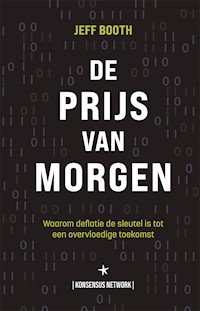 De Prijs van Morgen - Jeff Booth - ebook