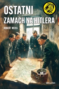 Ostatni zamach na Hitlera - S.T. Kald - ebook + książka