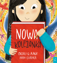 Nowa koleżanka - Q. Onjali Raúf - książka