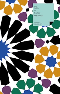 Cartas marruecas - José Cadalso - ebook