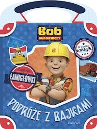 Bob Budowniczy Podróże z bajkami - Porowska Anna - książka