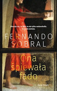 Ona śpiewała fado - Fernando Sobral - książka