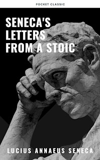 Seneca's Letters from a Stoic - Lucius Annaeus Seneca - ebook
