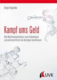 Kampf ums Geld - Serge Ragotzky - ebook