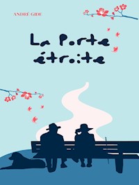 La Porte étroite - André Gide - ebook