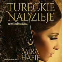Tureckie nadzieje - Hafif Mira - ebook + audiobook + książka