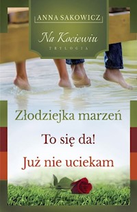 Trylogia Na Kociewiu - Anna Sakowicz - książka