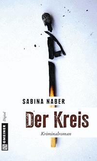 Der Kreis - Sabina Naber - ebook