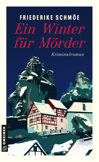 Ein Winter für Mörder - Friederike Schmöe - ebook