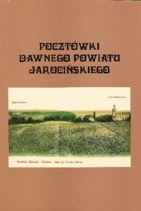 Pocztówki dawnego powiatu jarocińskiego - Eugeniusz Czarny - ebook