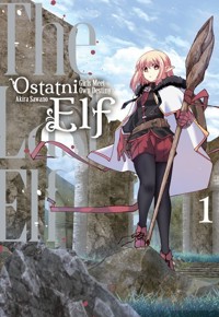 Ostatni Elf. Tom 1 - Akira Sawano - książka