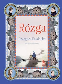 Rózga - Grzegorz Kasdepke - książka