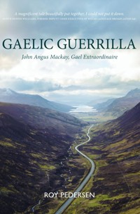 Gaelic Guerrilla - Roy Pedersen - ebook