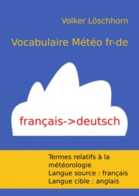 Vocabulaire Météo fr-de - Volker Löschhorn - ebook
