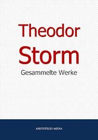 Theodor Storm - Theodor  Storm - ebook