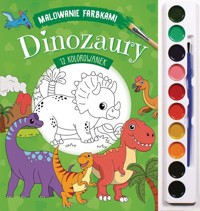Malowanie farbkami Dinozaury -  - książka