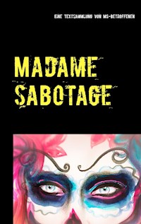 Madame Sabotage -  - ebook