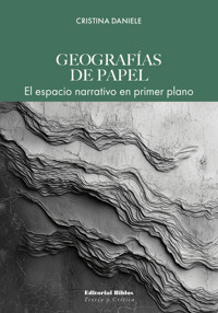 Geografías de papel - Cristina Daniele - ebook