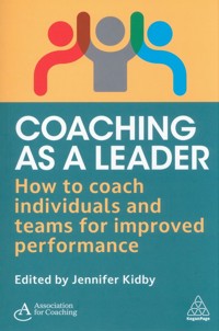 Coaching as a Leader - Kidby Jennifer - książka