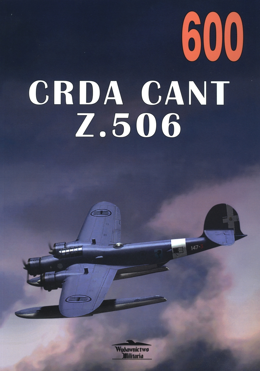 Crda Cant Z.506 nr. 600 - Janusz Ledwoch - książka