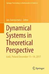 Dynamical Systems in Theoretical Perspective - - ebook