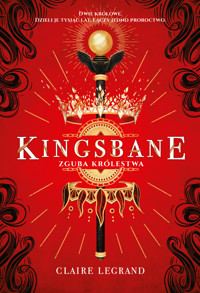 Kingsbane. Zguba królestwa - Legrand Claire - ebook