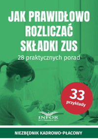 Jak prawidłowo rozliczać składki ZUS -  - książka