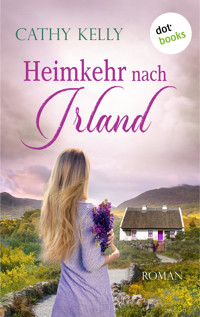 Heimkehr nach Irland - Cathy Kelly - ebook