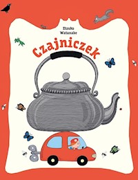 Czajniczek - Watanabe Etsuko - książka