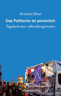 Das Politische ist persönlich - Kristina Hänel - ebook