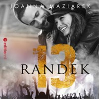Trzynaście randek - Joanna Maziarek - ebook + audiobook + książka