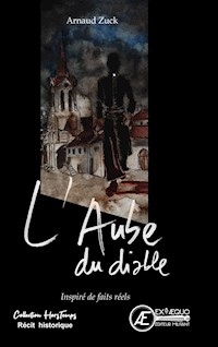 L'aube du diable - Arnaud Zuck - ebook