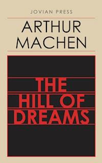 The Hill of Dreams - Arthur Machen - ebook