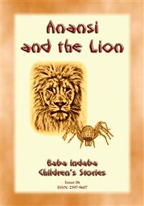 Anansi and the Lion - Unknown - ebook