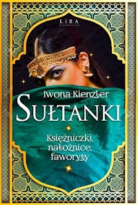 Sułtanki - Kienzler  Iwona - ebook + książka