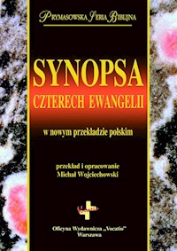 Synopsa czterech Ewangelii -  - książka