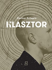 Klasztor - Prilepin Zachar - książka