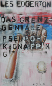 Das grenzgeniale Pseudo-Kidnapping - Les Edgerton - ebook