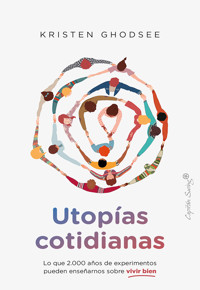 Utopías Cotidianas - Ghodsee Kristen - ebook