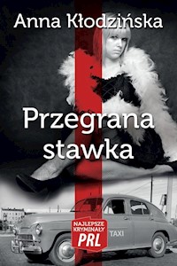 Przegrana stawka - Anna Kłodzińska - ebook + audiobook + książka