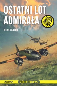 Ostatni lot admirała - Witold Kurpis - książka