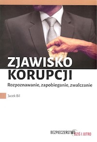 Zjawisko korupcji - Bil Jacek - książka