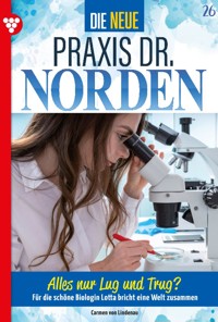 Alles nur Lug und Trug? - Carmen von Lindenau - ebook