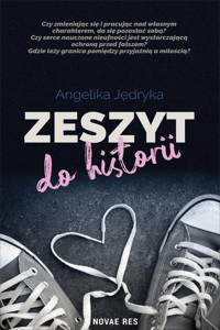 Zeszyt do historii - Angelika Jędryka - ebook + książka