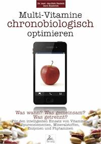 Multi-Vitamine chronobiologisch optimieren - Imre Kusztrich - ebook