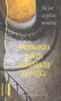 Antologia poezji albańskiej XX wieku -  - książka