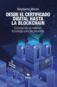 Desde el certificado digital hasta la blockchain - Magdalena Merelo - ebook