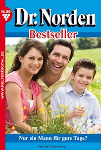 Nur ein Mann für gute Tage? - Vandenberg Patricia - ebook