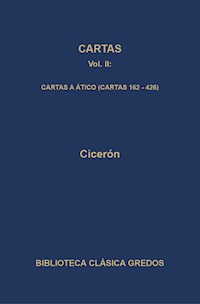 Cartas II. Cartas a Ático (Cartas 162-426) - Cicéron - ebook