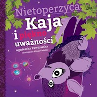 Nietoperzyca Kaja i piękno uważności - Agnieszka Pawłowska - książka